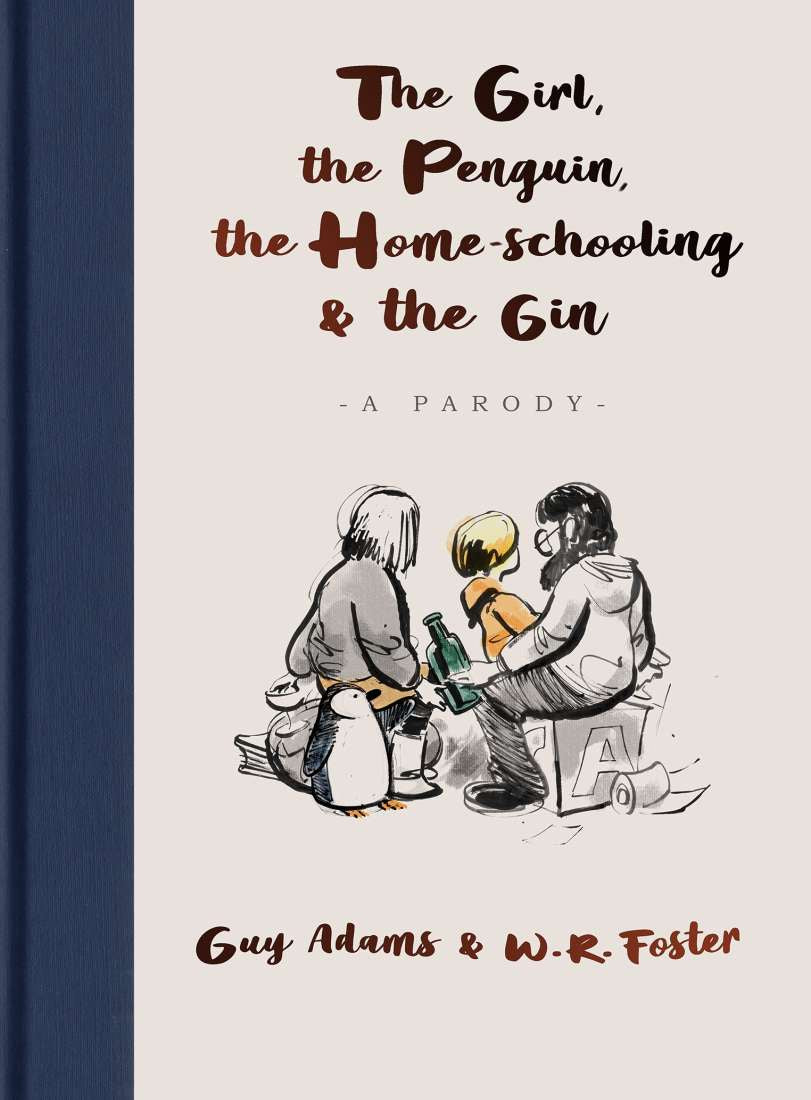 The girl, the penguin, the home schooling & the gin